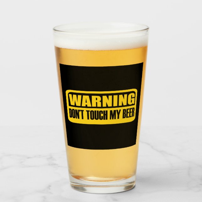 Rör inte min öl glaskopp (Framsida fylld)
