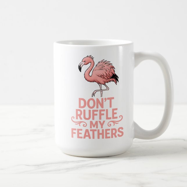 Rör Inte Mina Fjädrar Flamingo Humor Kaffemugg (Höger)