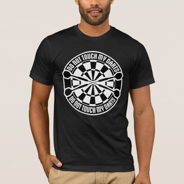 Rör Inte Mina Piltavlor Varning Piltavla Spelare H T Shirt (Framsida)