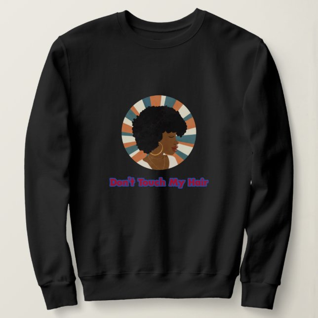 Rör inte mitt hår t shirt (Design framsida)