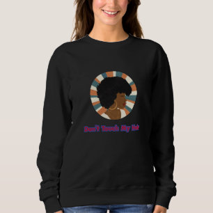 Rör inte mitt hår t shirt