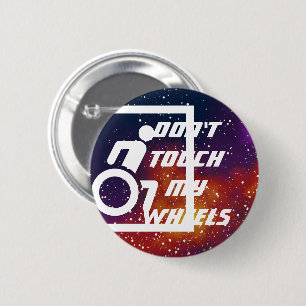 Rör inte mitt Hjul Anpassade Galaxy Identity Knapp