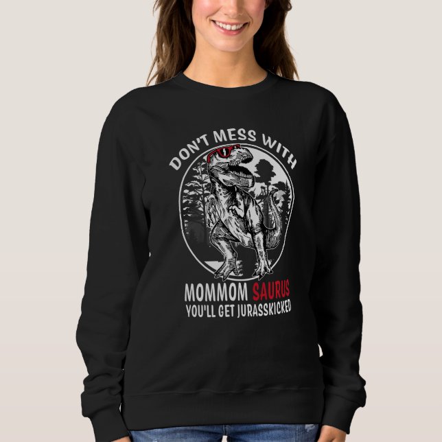 Rör inte MomMom Saurus Jurasskicked  Mormor T Shirt (Framsida)