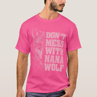 Rör Inte Mormor Varg För Mormor Mamma T Shirt