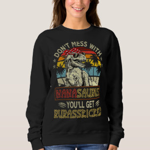 Rör Inte Nanasaurus Du Kommer Att Få En Jurasskick T Shirt