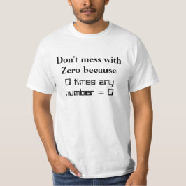 Rör inte nollan t shirt