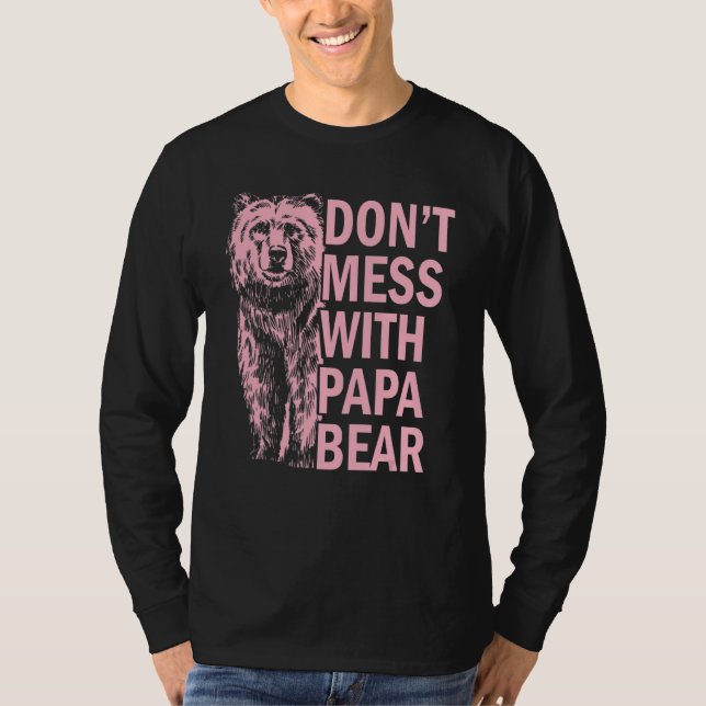 Rör inte Pappa Björn T Shirt (Framsida)