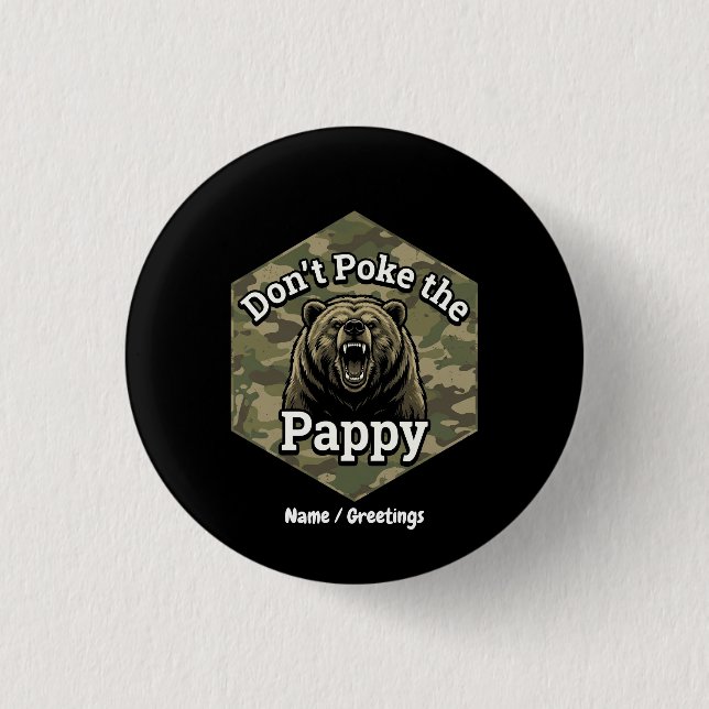 Rör inte Pappa Rolig Robust Grizzlybjörn Knapp (Framsida)