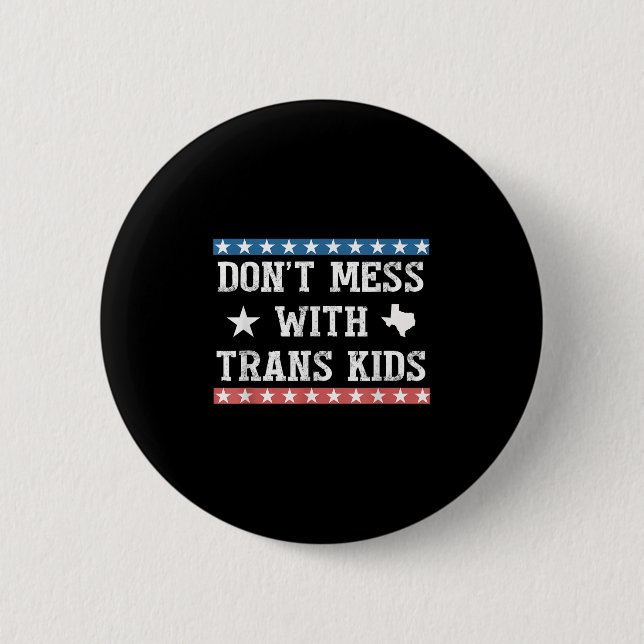 Rör Inte Transbarn Texas Skydda Transbarn  Knapp (Framsida)