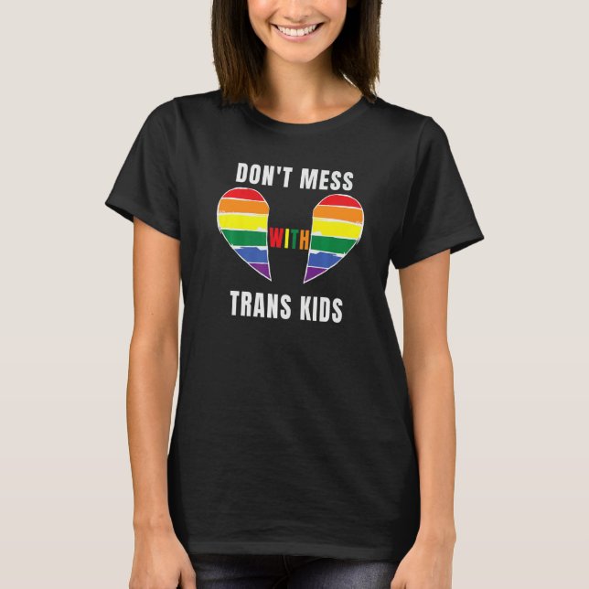 Rör Inte Transbarn Texas Skydda Transbarn T Shirt (Framsida)