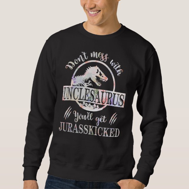 Rör Inte Uncleosaurus Så Får Du Jurasskicke Lång Ärmad Tröja (Framsida)