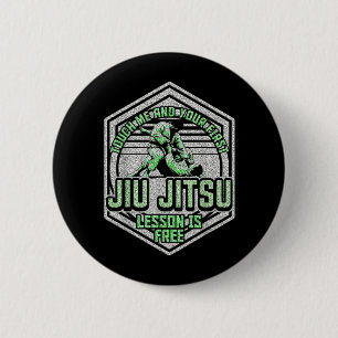 Rör mig Ft BJJ Humor Brasiliansk Jiu Jitsu MMA 5 Knapp