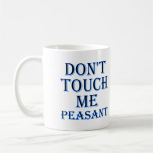 Rör Mig Inte, Bonde Rolig Mugg eller Kaffe/Resemug