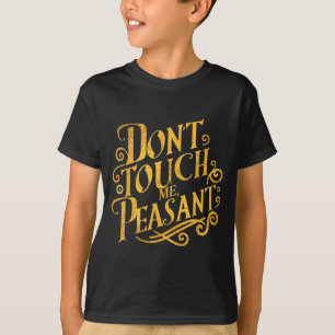 Rör Mig Inte Bonde Roliga Bönder T Shirt