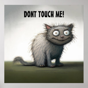 Rör mig inte i Cat Poster