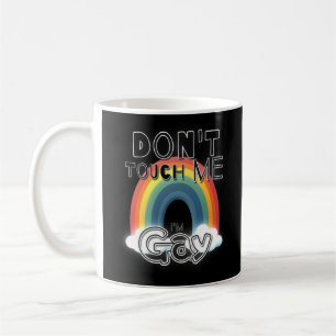Rör mig inte, jag är gay kaffemugg
