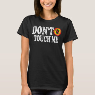 Rör mig inte när jag skriver under Introvert Antis T Shirt