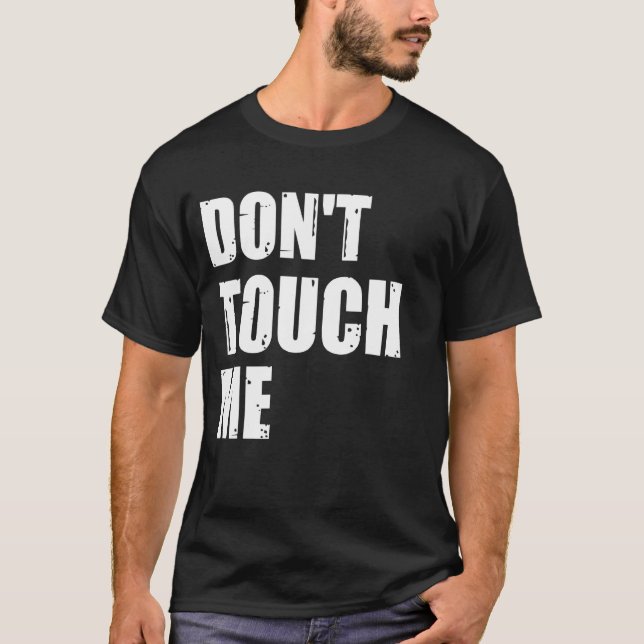 Rör mig inte när jag skriver under Introvert Antis T Shirt (Framsida)