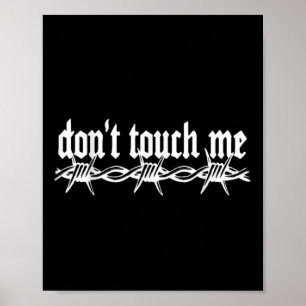 Rör mig inte vid Barbed Wire Introvert Art Tattoo Poster