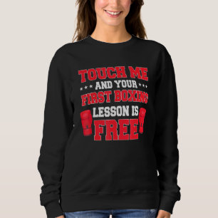 Rör mig och din första boxing Lesson är fri. T Shirt
