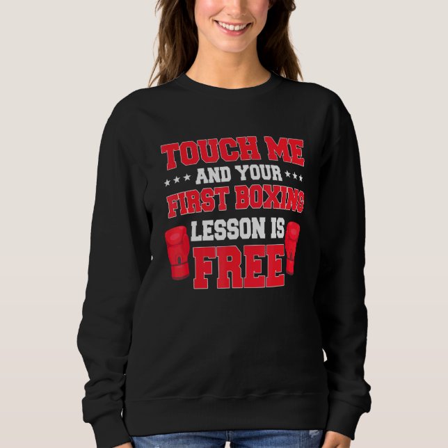 Rör mig och din första boxing Lesson är fri. T Shirt (Framsida)