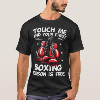 Rör mig och din första boxningslektion är gratis t shirt