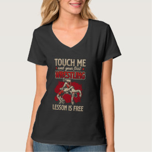Rör mig och din första brottande lektion är fri. t shirt