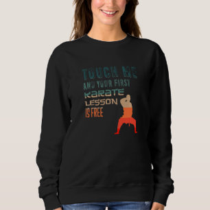 Rör mig och din första Karate Lesson är gratis T Shirt