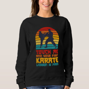Rör mig och din första Karate Lesson är gratis T Shirt