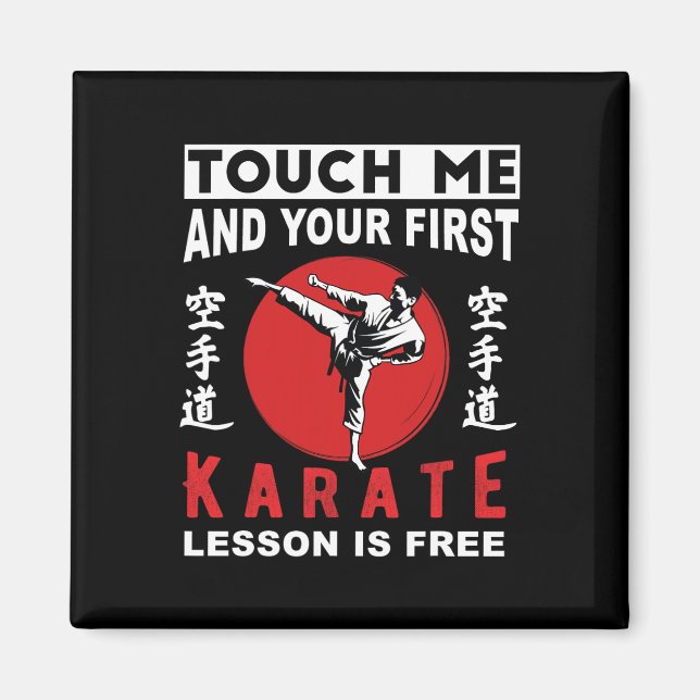 Rör mig och din första karatlektion är gratis magnet (Framsidan)