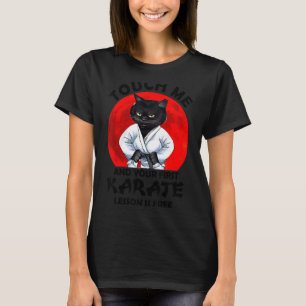 Rör mig och din första karatlektion är gratis. t shirt