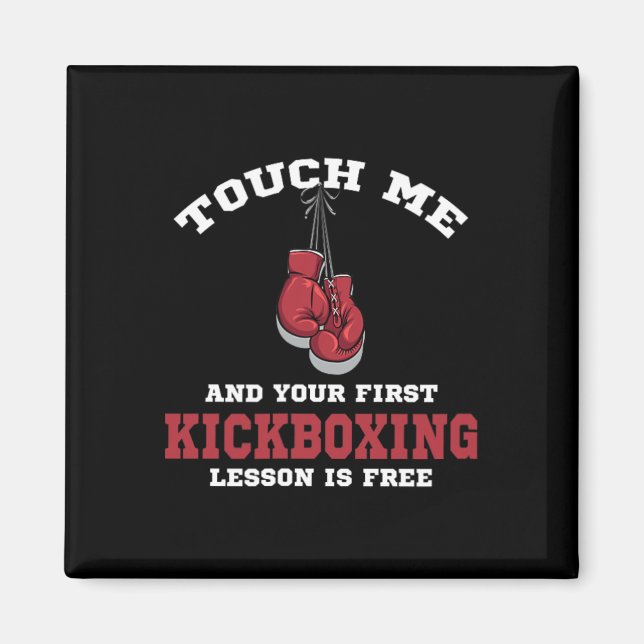 Rör mig och din första kickboxningslektion är grat magnet (Framsidan)