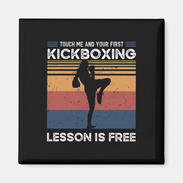 Rör mig och din första kickboxningslektion är grat magnet (Framsidan)