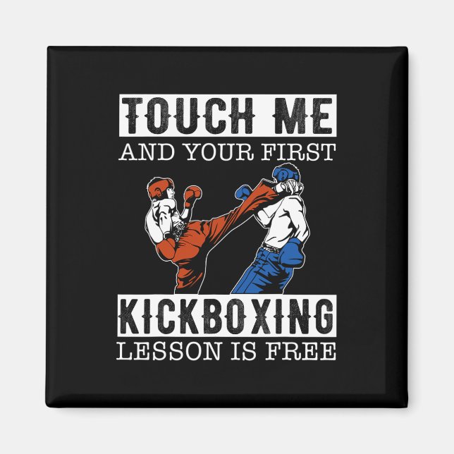 Rör mig och din första kickboxningslektion är grat magnet (Framsidan)