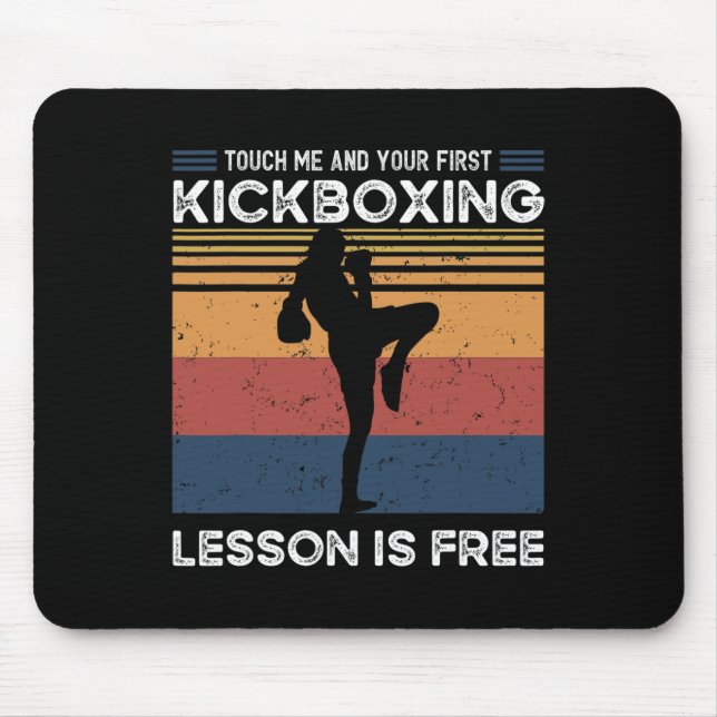 Rör mig och din första kickboxningslektion är grat musmatta (Framsidan)