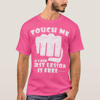Rör mig och din första lektion är gratis - Kenpo K T Shirt