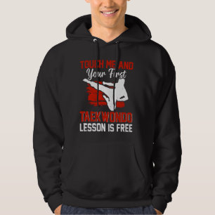 Rör mig och din första Taekwondo-lektion är gratis Hoodie