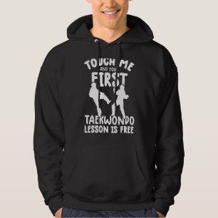 Rör mig och din första taekwondo Lesson är gratis. Hoodie