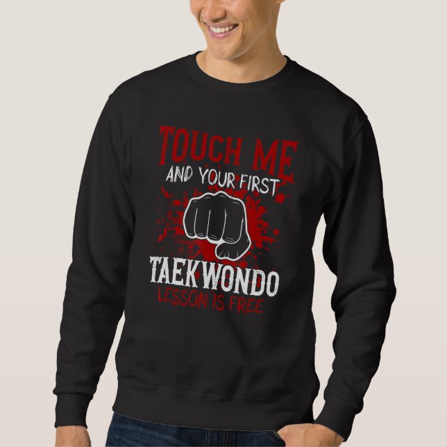 Rör mig och din första Taekwondo Lesson är gratis Lång Ärmad Tröja (Framsida)