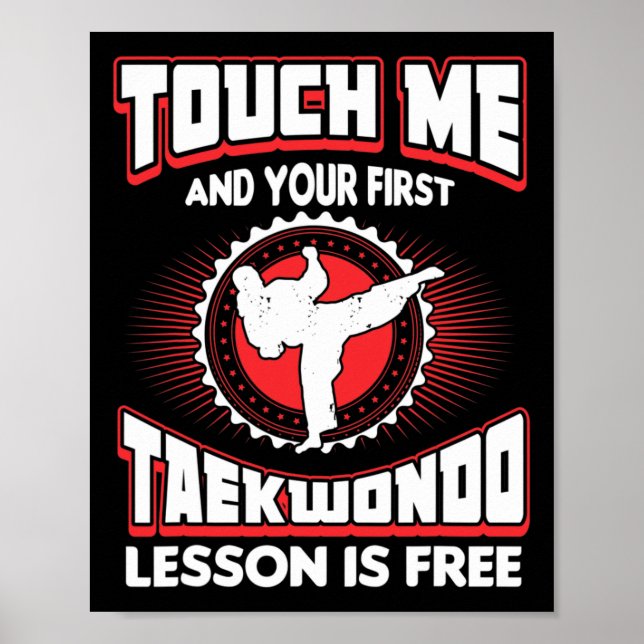 Rör mig och din första Taekwondo Lesson är gratis  Poster (Framsidan)