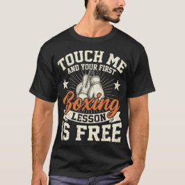 Rör mig och första boxningslektionen är gratis - r t shirt