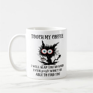 rör mitt kaffe... Jag ska slå dig så hårt mugg-kat Kaffemugg