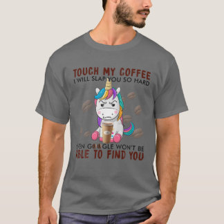 Rör mitt kaffe jag ska sno dig så hårt mot enhörni t shirt