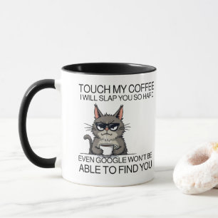 Rör mitt kaffe och jag ska slå dig. mugg
