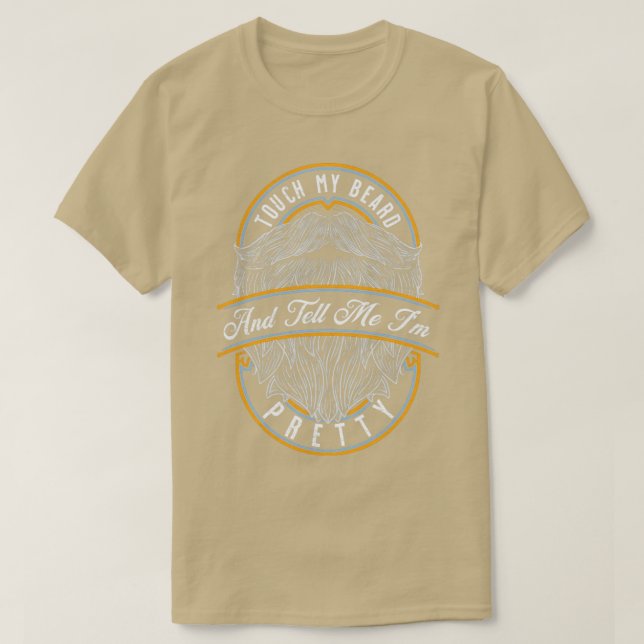 Rör på mitt skägg och säg att Söt Gift1 T Shirt (Design framsida)