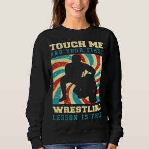 Rör vid mig och din första brottningslektion är gr t shirt