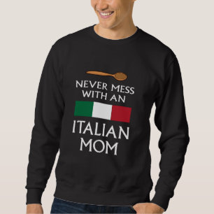 Röra aldrig upp med en italiensk mamma rolig mamma lång ärmad tröja