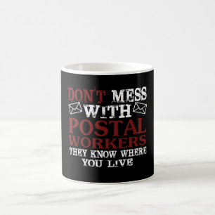 Röra inte den post- arbetaren kaffemugg