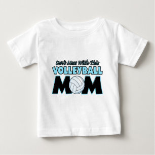 Röra inte med denna volleyboll Mom.png T-shirt