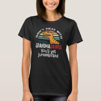 röra inte med grandmasaurus som du ska får t shirt